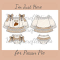 Just Here for the Pecan Pie Bloomer Set Preorder
